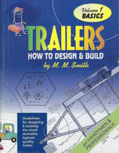Trailers - How to Design & Build
